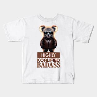 Just a Highly Koalified Badass Koala 3 Kids T-Shirt